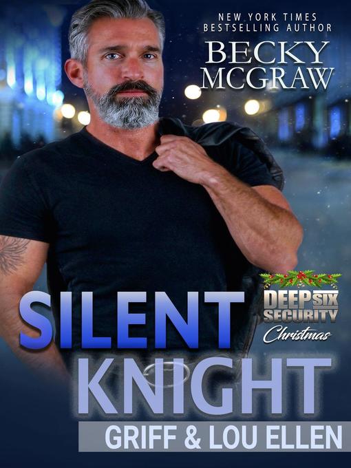 Title details for Silent Knight by Becky McGraw - Available